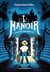 Le manoir - saison 1 Tome 1 : Liam et la carte d'éternité