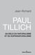 Paul Tillich : au-delà du naturalisme et du supranaturalisme