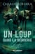 Le grand méchant loup Tome 4 : Un loup dans la bergerie
