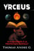 YRCEUS : TOME 1 - LES SPHERES DU SAVOIR