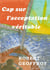 Cap sur l'acceptation véritable