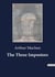 The Three Impostors : An Examination of the Origins and transition of "The Three Impostors"
