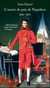 L'oeuvre de paix de Napoléon - 1800-1815