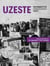 Politiques d'Uz Tome 2 - Uzeste, critique en étendue