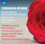 Crimson Roses - Contemporary American Choral Music
