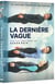 La Dernière vague