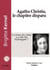 AGATHA CHRISTIE, LE CHAPITRE DISPARU