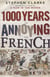 1000 years of annoying the french