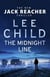THE MIDNIGHT LINE: (JACK REACHER 22)