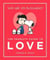 THE PEANUTS GUIDE TO LOVE