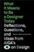 What it means to be a designer today