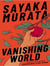 Vanishing world