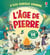L'âge de pierre