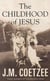 The childhood of jesus