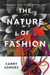 The nature of fashion