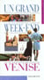 Un grand week-end : Venise