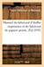 Manuel du fabricant d'etoffes imprimees et du fabricant de papiers peints, (ed.1830)