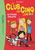 Le Club des Cinq Junior, Tome 03 - Une étrange rencontre