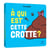 A qui est cette crotte ?