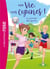 Ma vie, mes copines ! Tome 34 : La journée des sports