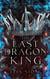 Kings of Avalier Tome 1 : The last dragon king