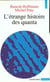 Etrange histoire des quanta (l')