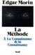 La méthode Tome 3 - la connaissance de la connaissance