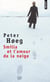 Smilla et l'amour de la neige