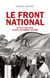 Le front national - de 1972 à nos jours - le parti, les hommes, les idées