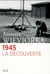 1945 - la découverte