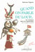 Quand on parle du loup... les animaux dans les expressions de la langue francaise