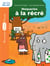 Moqueries à la récré Tome 2