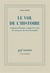 Le vol de l'histoire - comment l'Europe a imposé le récit de son passé au reste du monde