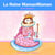 La reine mamanmaman