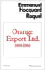 Orange Export Ltd : 1969-1986