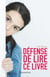 Defense De Lire Ce Livre