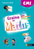 GRAINE DE MATHS : CM1 - cycle 3 année 1 (édition 2016)