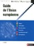 Guide de l'Union européenne (édition 2009)