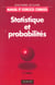 Statistiques et probabilites - livre de l'eleve et exercices corriges -  2e edition