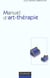 Manuel d'art-therapie - 2e edition