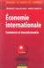 ECONOMIE INTERNATIONALE - commerce et macroeconomie (4e édition)