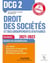 DCG 2 : droit des sociétés et des groupements d'affaires - manuel (édition 2021/2022)