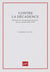 Contre la décadence. Histoire de l'imagination française dans le roman, 1890-1914