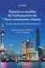 Théories et modèles de l'urbanisation du parti communiste chinois : la voie chinoise de l'urbanisation