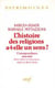 L'histoire des religions a-t-elle un sens ?