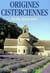 Origines cisterciennes