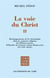 La voie du Christ II