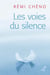Les voies du silence