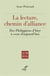 La lecture, chemin d'alliance - des Philippiens d'hier à ceux d'aujourd'hui