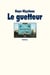 Le guetteur